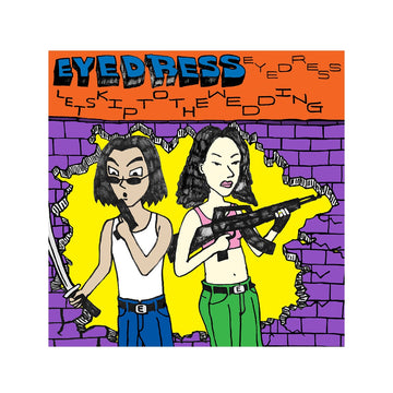 Eyedress - Lets Skip To The Wedding LP