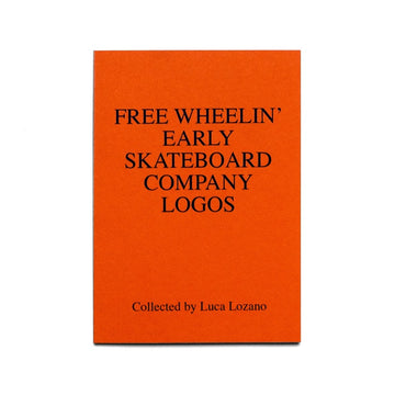 KFAX11: FREE WHEELIN' EARLY SKATEBOARD COMPANY LOGOS