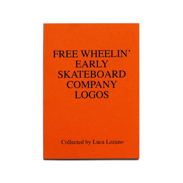 KFAX11: FREE WHEELIN' EARLY SKATEBOARD COMPANY LOGOS