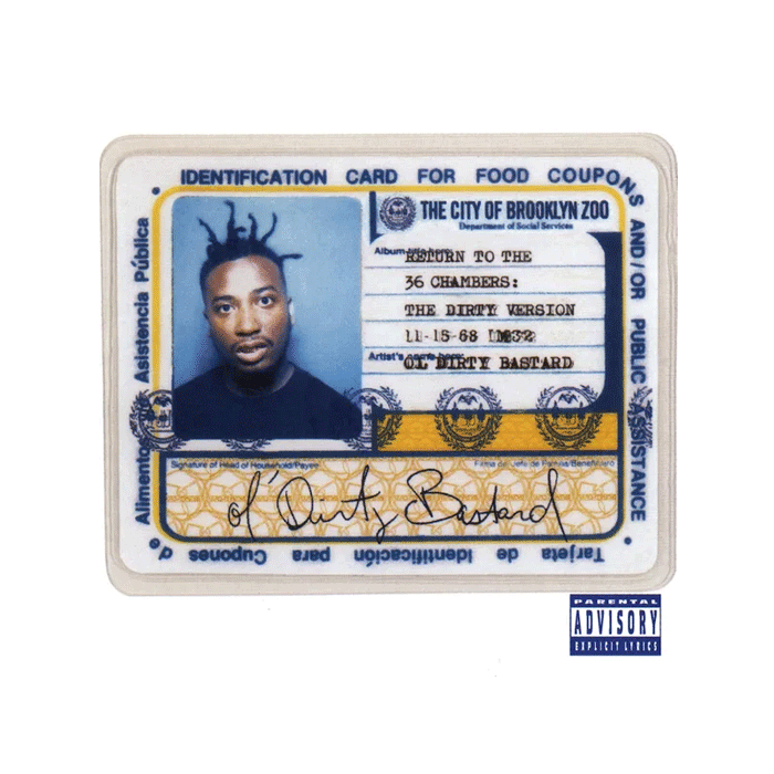 Ol Dirty Bastard - Return To The 36 Chambers: The Dirty Version