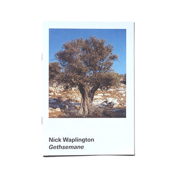 Nick Waplington - Gethsemane