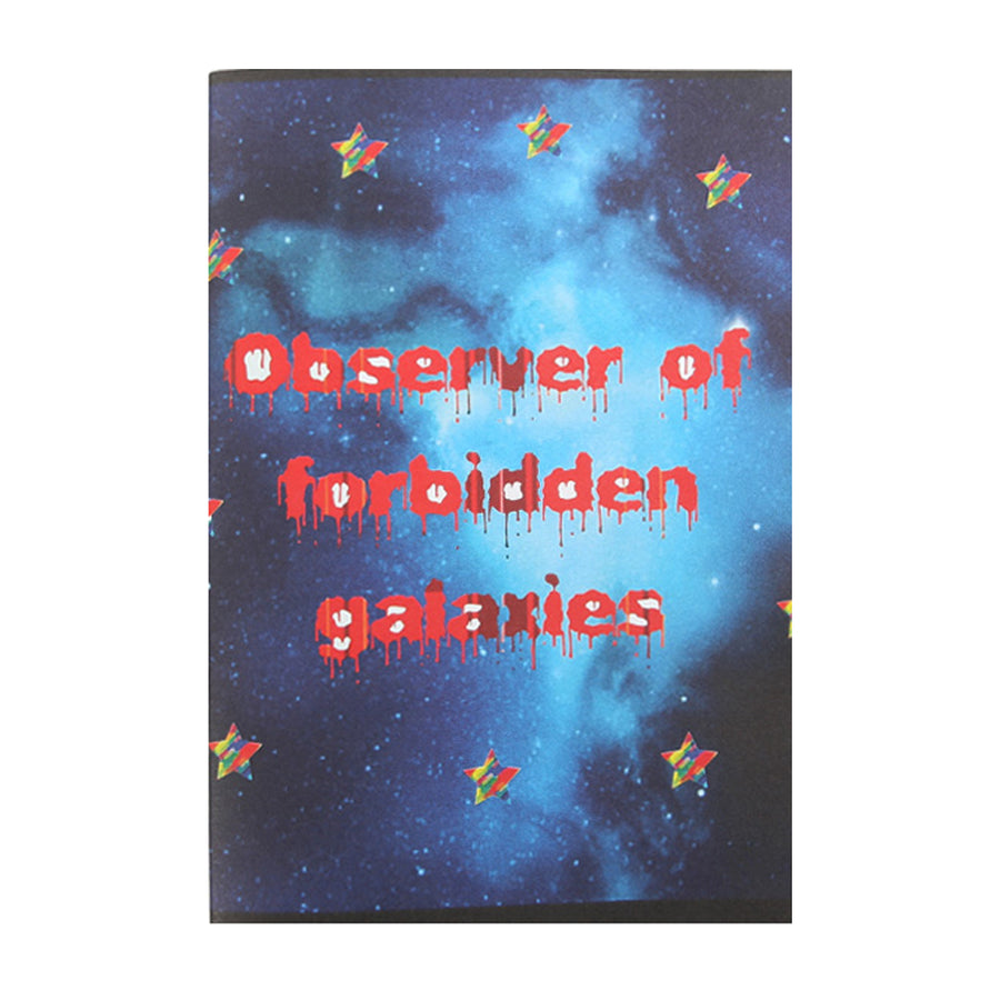 Observer Of Forbidden Galaxies