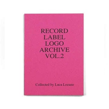 KFAX7 - Record Label Logo Archive Vol.2 - Collected by Luca Lozano
